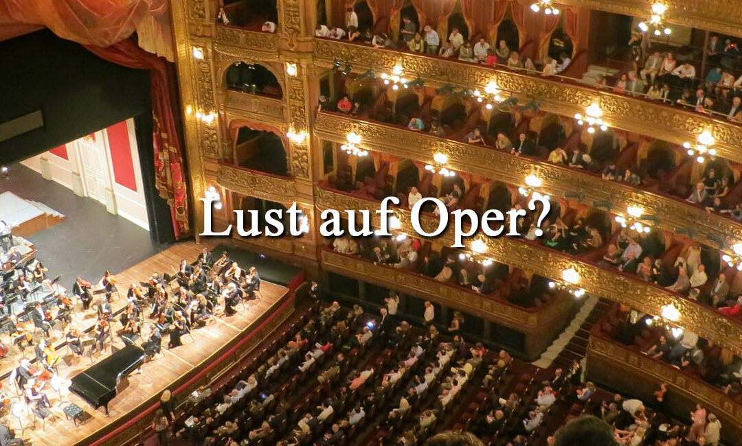 LUST AUF OPER?